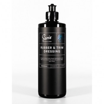 Sams Detailing Rubber & Trim Dressing 500ml
